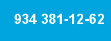 934 381-12-62
